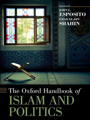 cover image of The Oxford Handbook of Islam and Politics